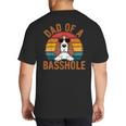 Dad Of a Basshole Basset Hound Owner Big And Tall Men's T-Shirt Back Print