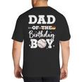Dad Of The Birthday Boy Baseball Bday Family Big And Tall Men's T-Shirt Back Print