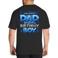 Dad Of The Birthday Boy Matching Family Father Big And Tall Men's T-Shirt Back Print