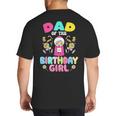 Dad Of The Birthday Girl Candy Family Bday Party Big And Tall Men's T-Shirt Back Print