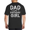Dad Of The Birthday Girl Father's Day Men Big And Tall Men's T-Shirt Back Print