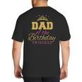 Dad Of The Birthday Princess Girls Party Small Big And Tall Men's T-Shirt Back Print