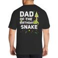 Dad Of The Birthday Snake Themed Birthday Party Big And Tall Men's T-Shirt Back Print