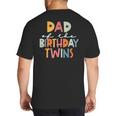 Dad Of The Birthday Twins Kids Great Daddy Of Twins Bday Big And Tall Men's T-Shirt Back Print