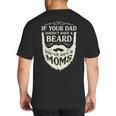 If Your Dad Doesn't Have Beard You'Ve Got 2 Moms Big And Tall Men's T-Shirt Back Print