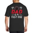 Dad Of The Fast One 1st Birthday Racing Car Family Big And Tall Men's T-Shirt Back Print