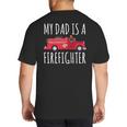 My Dad Is A Firefighter Big And Tall Men's T-Shirt Back Print