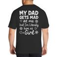 Dad Gets Mad At Me Father Daughter Humor Saying Pink Big And Tall Men's T-Shirt Back Print Dad Gets Mad At Me Father Daughter Humor Saying Pink Big And Tall Men's T-Shirt Back Print