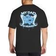 My Dad Is My Guardian Angel In Heaven Loss Father Memorial Big And Tall Men's T-Shirt Back Print
