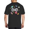 Dad Outer Space Galaxy Birthday For Family Big And Tall Men's T-Shirt Back Print