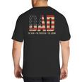 Dad Protector Hero Legend USA Flag Dad Father's Day Big And Tall Men's T-Shirt Back Print