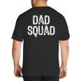 Dad Squad Cool Big And Tall Men's T-Shirt Back Print Dad Squad Cool Big And Tall Men's T-Shirt Back Print
