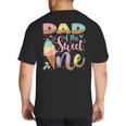 Dad Of The Sweet One Ice Cream 1St Birthday Party Big And Tall Men's T-Shirt Back Print
