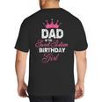 Dad Of The Sweet Sixteen Birthday Girl 16th Pink Crown Big And Tall Men's T-Shirt Back Print