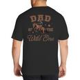 Dad Of The Wild One Cowboy Western Rodeo Party Matching Big And Tall Men's T-Shirt Back Print