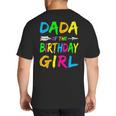 Dada Of The Birthday Girl Retro 80's Party Shirt Big And Tall Men's T-Shirt Back Print