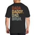 Dada Daddy Dad Bruh Retro Vintage Fathers Day Vintage Big And Tall Men's T-Shirt Back Print