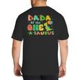 Dada Of The One-A-Saurus 1st Birthday Boy Dinosaur Family Big And Tall Men's T-Shirt Back Print