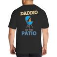 Daddio Of The Patio Fathers Day BBQ Grill Dad Big And Tall Men's T-Shirt Back Print