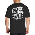 My Daddy Did It 2025 Graduation Graduated Proud Dad Big And Tall Men's T-Shirt Back Print