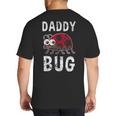Daddy Bug Ladybug Lover Cute Dad Small Big And Tall Men's T-Shirt Back Print