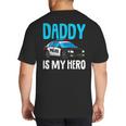 Daddy Is My Hero Police Toddler Police Officer Cop Boys Kids Big And Tall Men's T-Shirt Back Print Daddy Is My Hero Police Toddler Police Officer Cop Boys Kids Big And Tall Men's T-Shirt Back Print