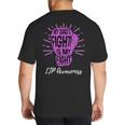 My Dads Fight Is My Fight Immune ITP Awareness Big And Tall Men's T-Shirt Back Print