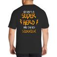 My Dads a Superhero Shirt Cool KidsShirt Big And Tall Men's T-Shirt Back Print My Dads a Superhero Shirt Cool KidsShirt Big And Tall Men's T-Shirt Back Print