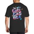 In My Daughter Era Dad Life Soft Pastel Pride Theme Big And Tall Men's T-Shirt Back Print In My Daughter Era Dad Life Soft Pastel Pride Theme Big And Tall Men's T-Shirt Back Print