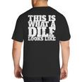 This Is What A DILF Looks Like Hot Dad DILF Big And Tall Men's T-Shirt Back Print