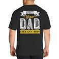 Does Your Dad Even Lift Bro Gym Lover's Big And Tall Men's T-Shirt Back Print
