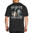 Don't Worry Kitten Daddy's Here Cool Alpha Wolf Meme Big And Tall Men's T-Shirt Back Print