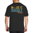 Make It A Double Twin Dad New Dad Expecting Twins Big And Tall Men's T-Shirt Back Print