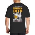 Drink Beer & Hang With My Frenchie French Bulldog Dad For Men Women Big And Tall Men's T-Shirt Back Print