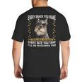 Every Snack You Make Miniature Schnauzer Dog Mom Dad Big And Tall Men's T-Shirt Back Print