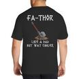 FA-Thor Fathers Day Tshirt Dad Father Big And Tall Men's T-Shirt Back Print