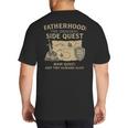 Fatherhood The Original Side Quest Dad Mode Big And Tall Men's T-Shirt Back Print