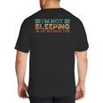 Fathers Dad Joke I'm Not Sleeping I'm Just Resting My Eyes Big And Tall Men's T-Shirt Back Print