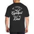 My Favorite Gymnast Calls Me Dad Mat Sports Gymnastics Big And Tall Men's T-Shirt Back Print