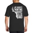 My Favorite Hunting Buddy Calls Me Dad Shirt Men Deer Hunter Big And Tall Men's T-Shirt Back Print