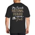 My Favorite National Guard Calls Me Dad Military Family Big And Tall Men's T-Shirt Back Print My Favorite National Guard Calls Me Dad Military Family Big And Tall Men's T-Shirt Back Print