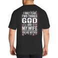 I Only Fear Two Things God And My Wife Dad Husband ON Back Big And Tall Men's T-Shirt Back Print