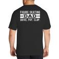 Figure Skating Dad Big And Tall Men's T-Shirt Back Print