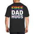 Free Dad Hugs Pride Flag Month LGBTQ Transgender Support Big And Tall Men's T-Shirt Back Print
