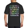 Funny Family Saying Apparel I GOT MY DADDY'S TEMPER And My Mama's Attitude Kids Big And Tall Men's T-Shirt Back Print Funny Family Saying Apparel I GOT MY DADDY'S TEMPER And My Mama's Attitude Kids Big And Tall Men's T-Shirt Back Print
