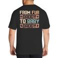 From Fur Daddy To Baby Daddy Dog Dad Pregnancy Announc Big And Tall Men's T-Shirt Back Print