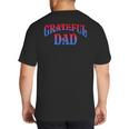 Grateful Dads World's Greatest Dad Fathers Day Big And Tall Men's T-Shirt Back Print