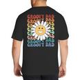 Groovy Dad Matching Outfit Fathers Day Family Retro Vintage Big And Tall Men's T-Shirt Back Print