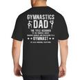 Gymnastics Dad Definition Gymnastics Father Of A Gymnast Dad Big And Tall Men's T-Shirt Back Print Gymnastics Dad Definition Gymnastics Father Of A Gymnast Dad Big And Tall Men's T-Shirt Back Print