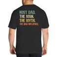 Host Dad The Man Myth The Bad Influence Retro Big And Tall Men's T-Shirt Back Print